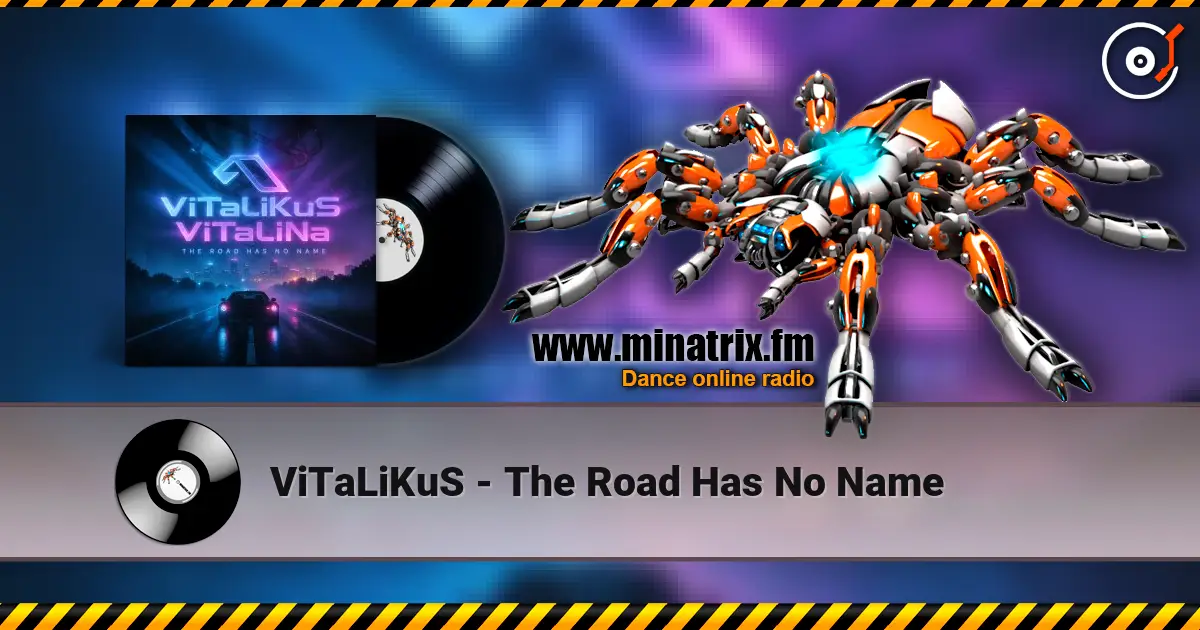 ViTaLiKuS - The Road Has No Name слушать онлайн в высоком качестве | Minatrix.FM