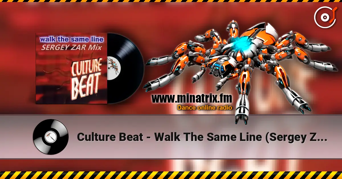 Culture Beat - Walk The Same Line (Sergey Zar Mix) слушать онлайн в высоком качестве | Minatrix.FM