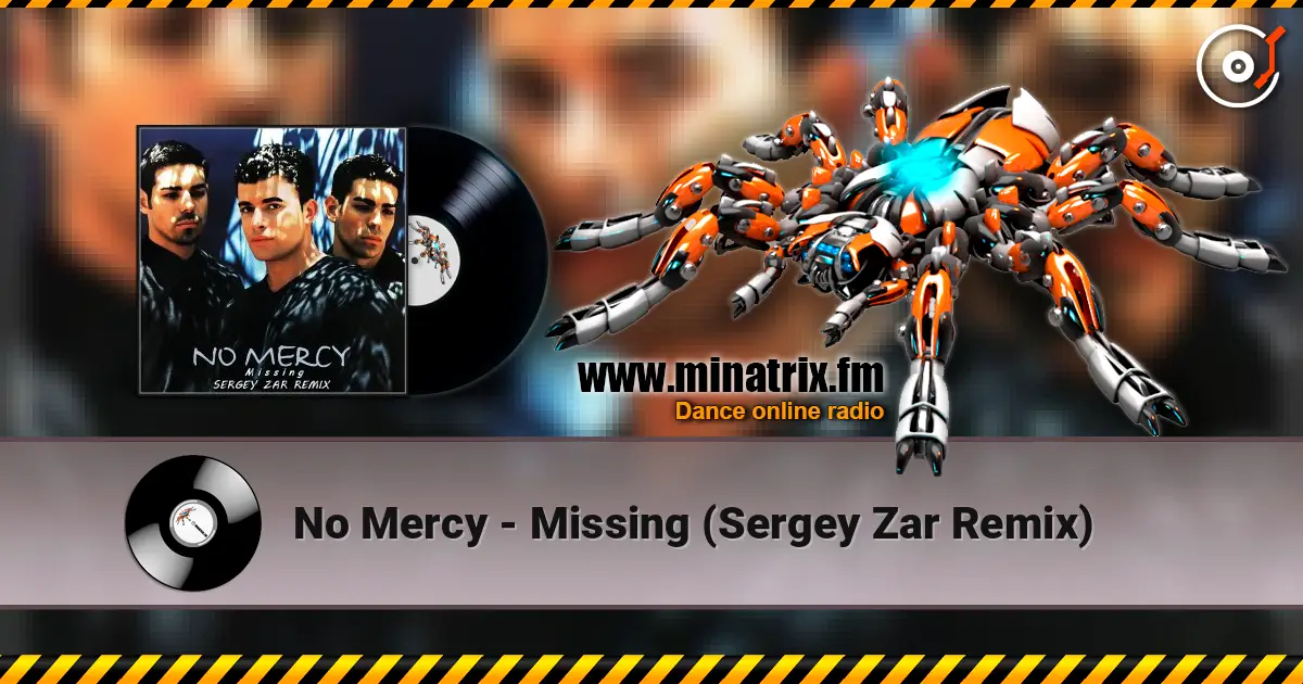 No Mercy - Missing (Sergey Zar Remix) слушать онлайн в высоком качестве | Minatrix.FM