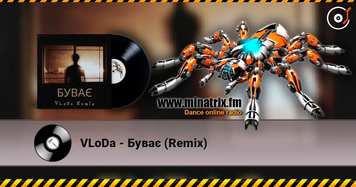 VLoDa - Буває (Remix) слушать онлайн в высоком качестве | Minatrix.FM