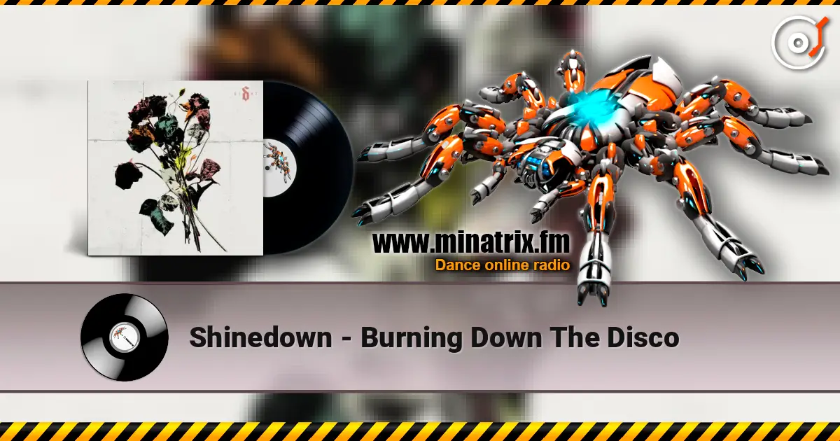 Shinedown - Burning Down The Disco слушать онлайн в высоком качестве | Minatrix.FM