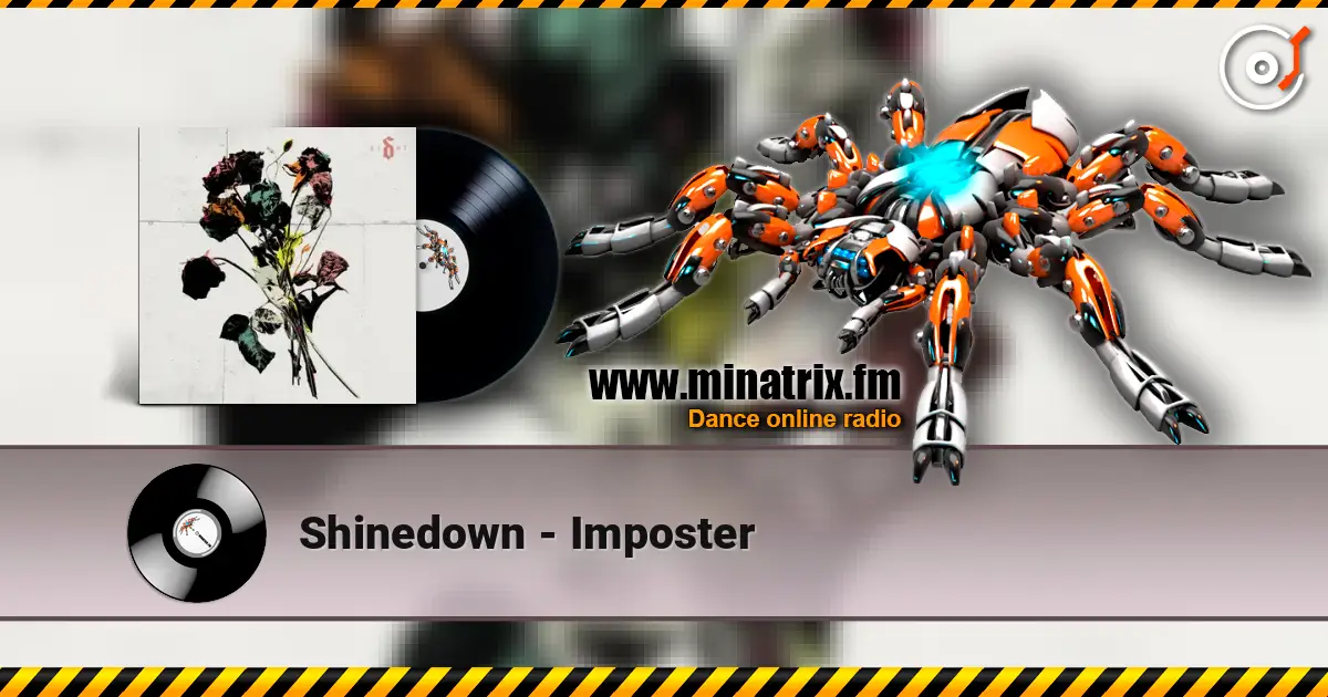 Shinedown - Imposter слушать онлайн в высоком качестве | Minatrix.FM