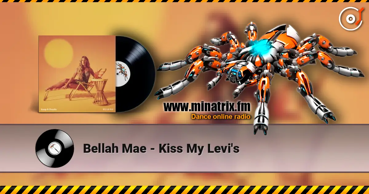 Bellah Mae - Kiss My Levi's слушать онлайн в высоком качестве | Minatrix.FM