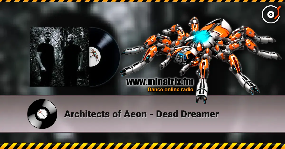 Architects of Aeon - Dead Dreamer слушать онлайн в высоком качестве | Minatrix.FM