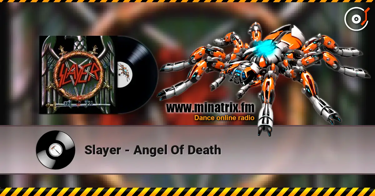 Slayer - Angel Of Death слушать онлайн в высоком качестве | Minatrix.FM
