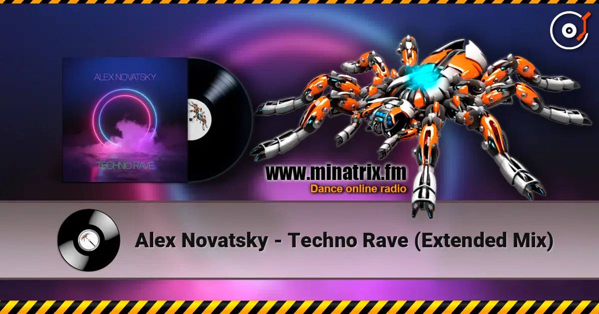 Alex Novatsky - Techno Rave (Extended Mix) слушать онлайн в высоком качестве | Minatrix.FM