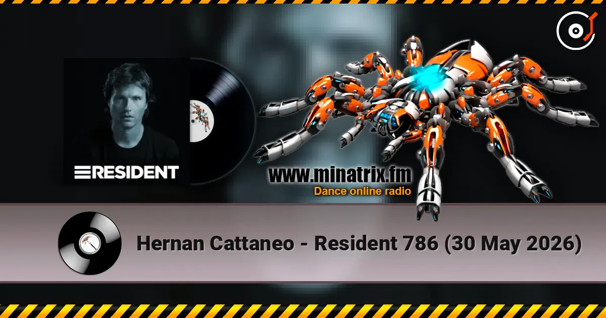 Hernan Cattaneo - Resident 786 (30 May 2026) слушать онлайн в высоком качестве | Minatrix.FM