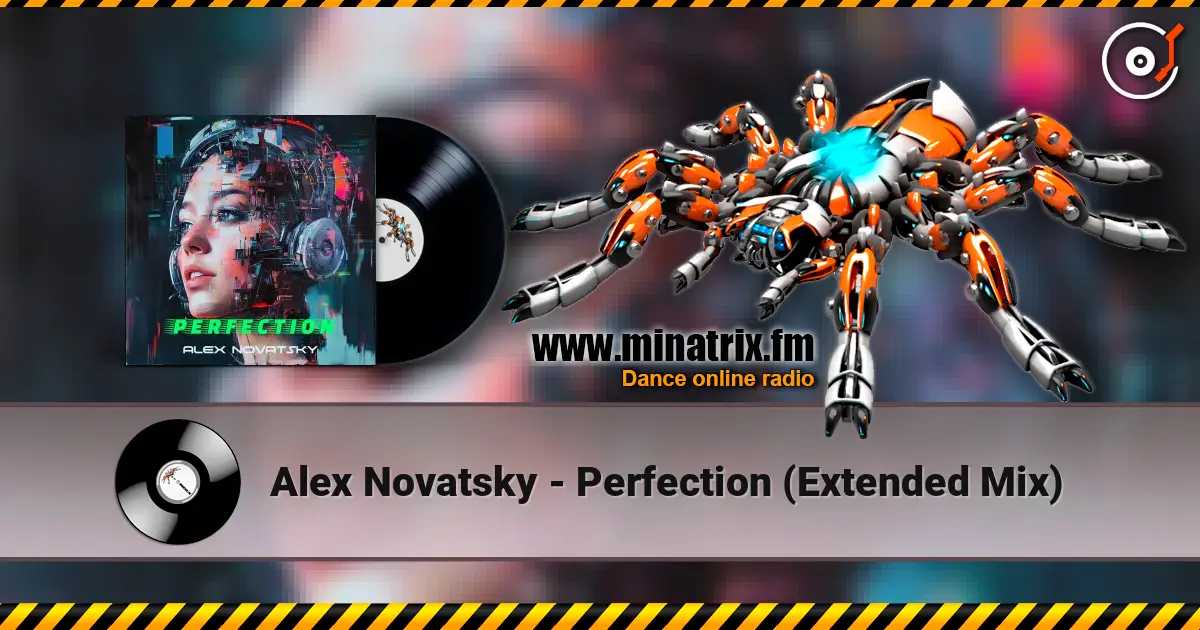 Alex Novatsky - Perfection (Extended Mix) слушать онлайн в высоком качестве | Minatrix.FM