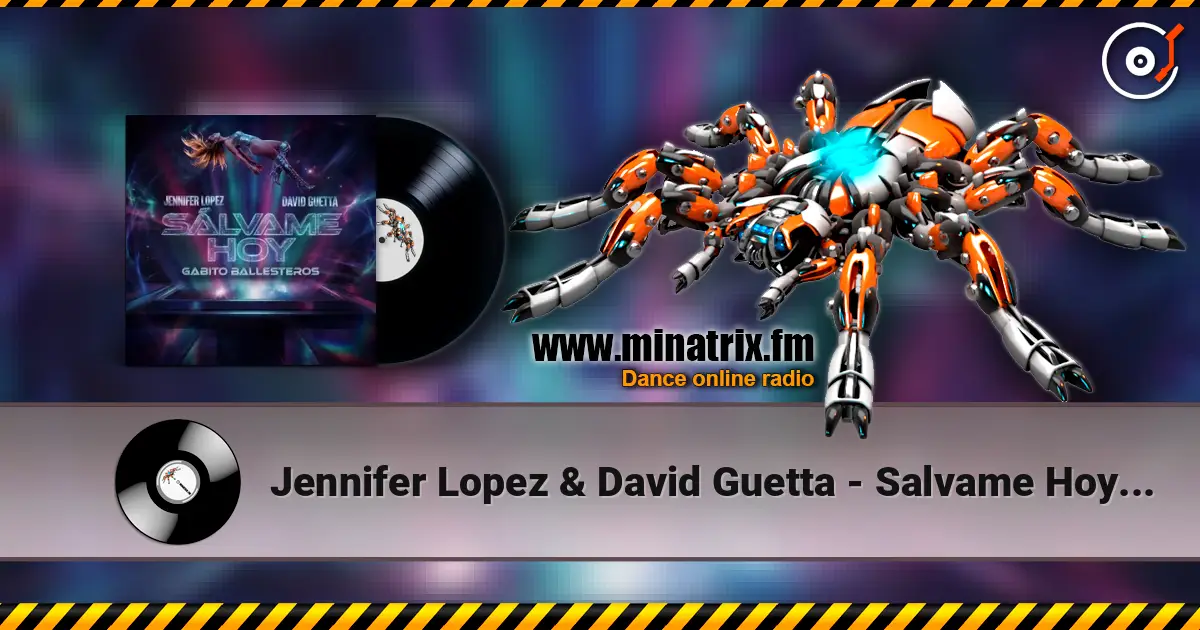 Jennifer Lopez & David Guetta - Salvame Hoy (feat. Gabito Ballesteros) 高品质在线收听 | Minatrix.FM
