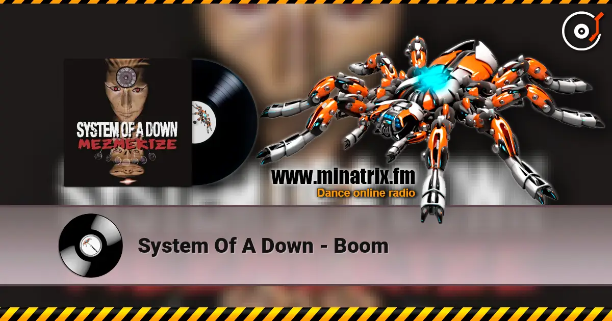System Of A Down - Boom слушать онлайн в высоком качестве | Minatrix.FM