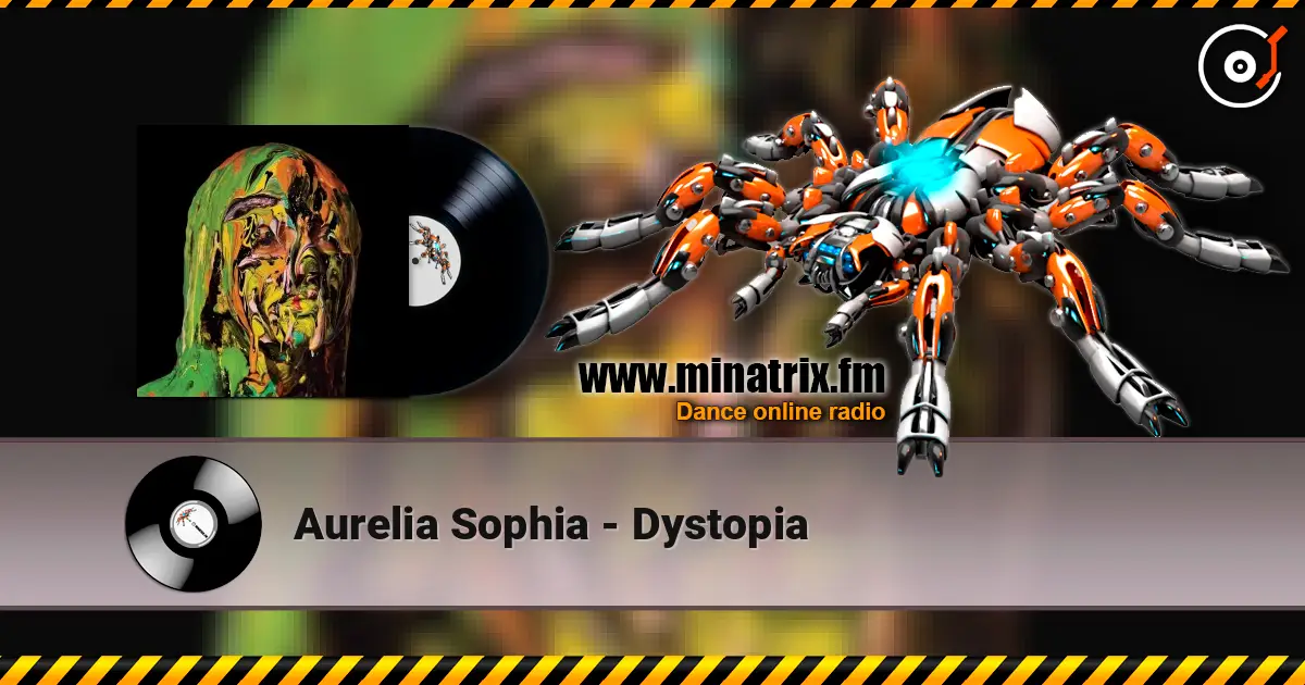 Aurelia Sophia - Dystopia слушать онлайн в высоком качестве | Minatrix.FM