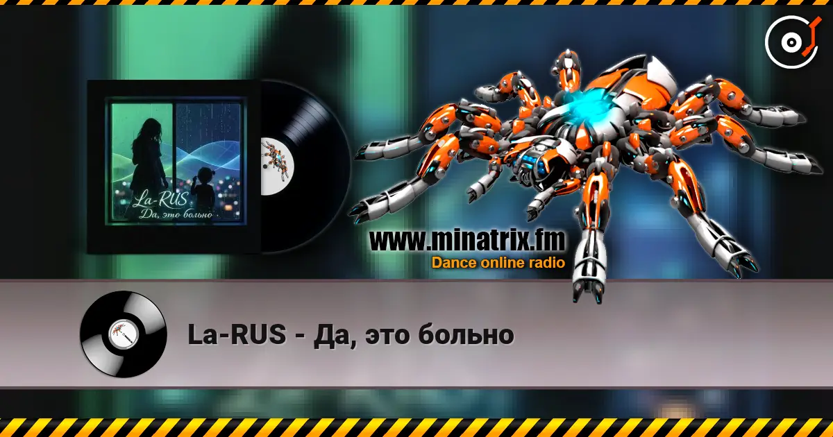 La-RUS - Да, это больно listen online in high quality | Minatrix.FM