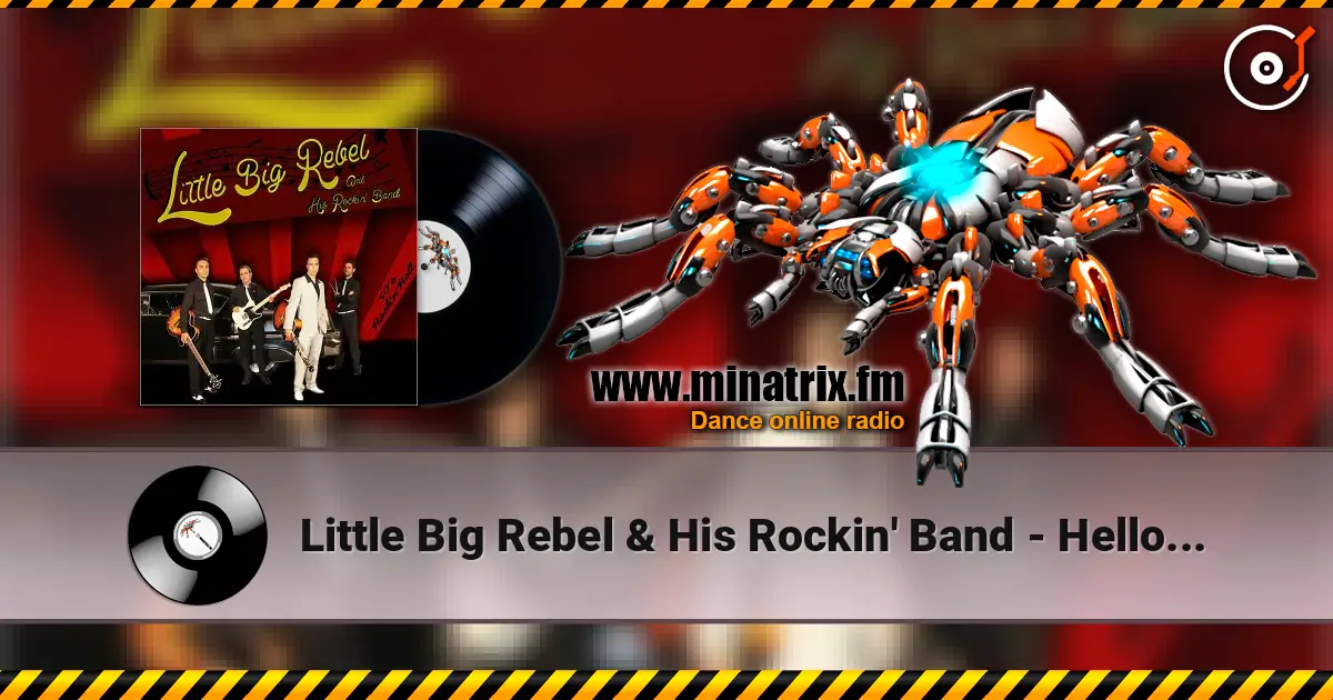 Little Big Rebel & His Rockin' Band - Hello Mary Lou слухати онлайн у високій якості | Minatrix.FM