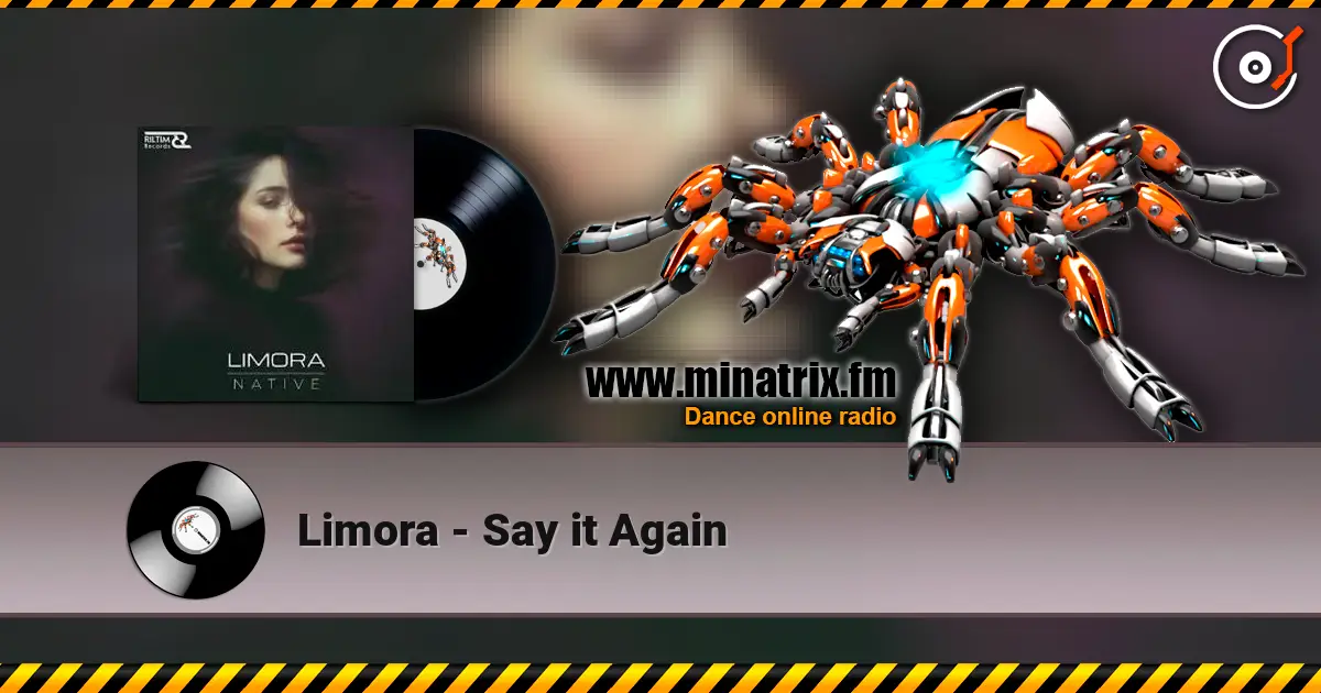 Limora - Say it Again слушать онлайн в высоком качестве | Minatrix.FM