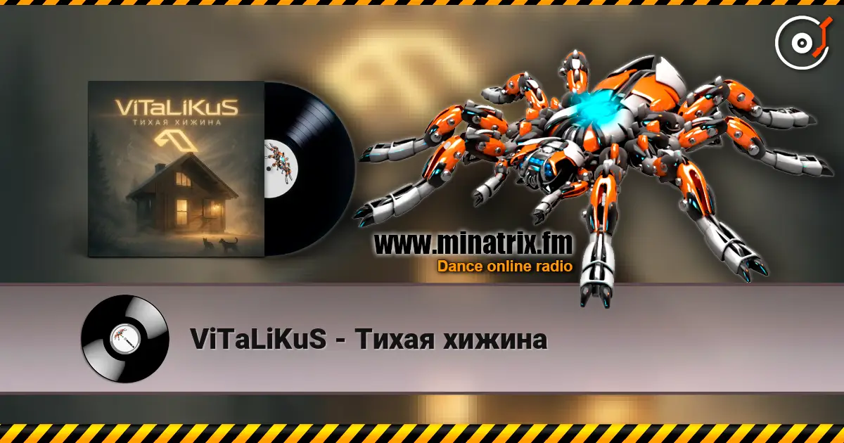 ViTaLiKuS - Тихая хижина слушать онлайн в высоком качестве | Minatrix.FM