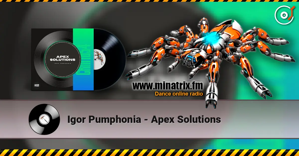 Igor Pumphonia - Apex Solutions слушать онлайн в высоком качестве | Minatrix.FM