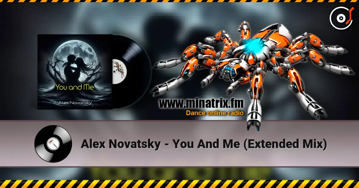 Alex Novatsky - You And Me (Extended Mix) слушать онлайн в высоком качестве | Minatrix.FM