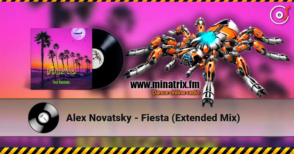 Alex Novatsky - Fiesta (Extended Mix) слушать онлайн в высоком качестве | Minatrix.FM