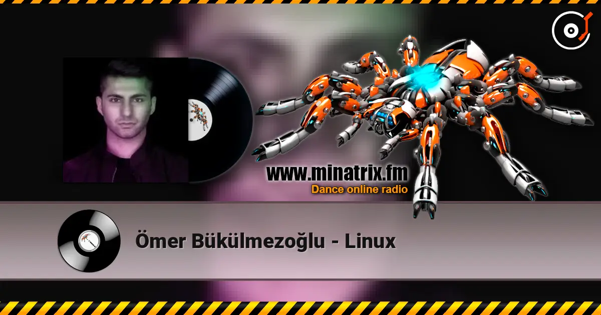 Ömer Bükülmezoğlu - Linux слушать онлайн в высоком качестве | Minatrix.FM