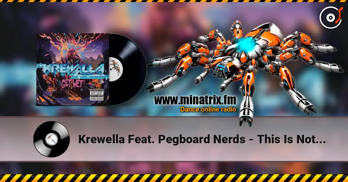 Krewella Feat. Pegboard Nerds - This Is Not The End слухати онлайн у високій якості | Minatrix.FM
