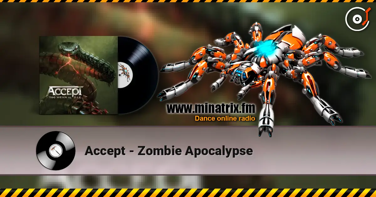 Accept - Zombie Apocalypse слушать онлайн в высоком качестве | Minatrix.FM