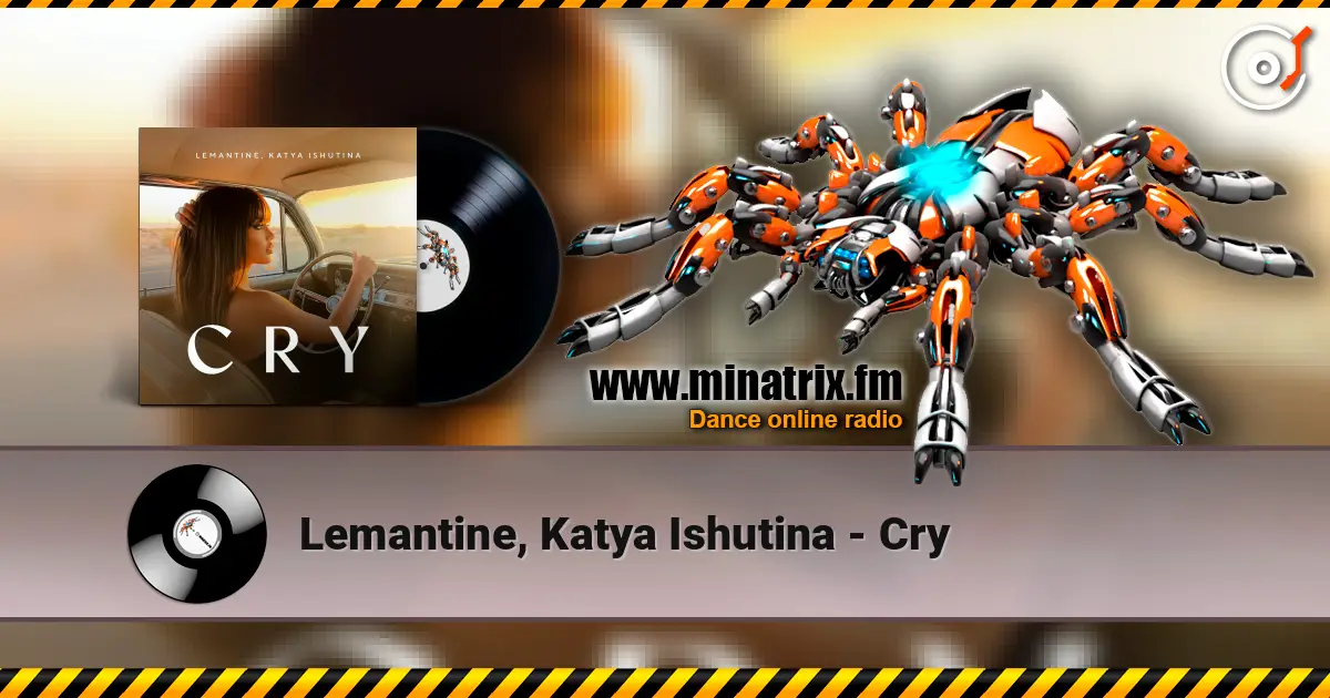 Lemantine, Katya Ishutina - Cry слушать онлайн в высоком качестве | Minatrix.FM