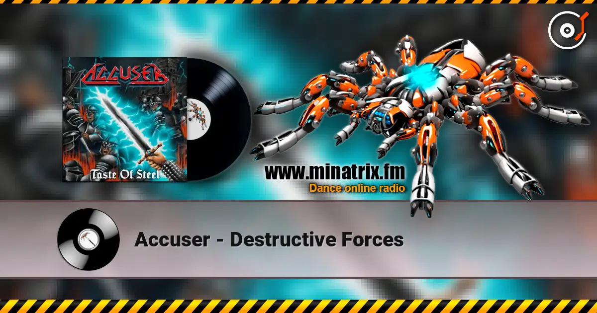 Accuser - Destructive Forces слушать онлайн в высоком качестве | Minatrix.FM