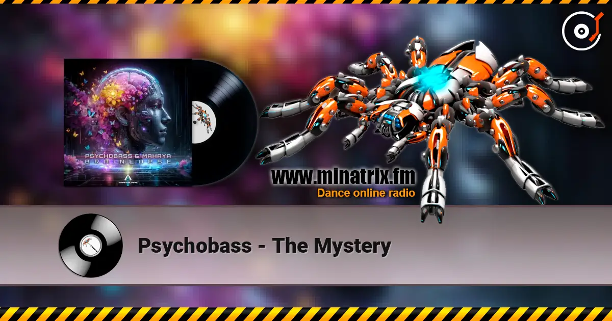 Psychobass - The Mystery слушать онлайн в высоком качестве | Minatrix.FM