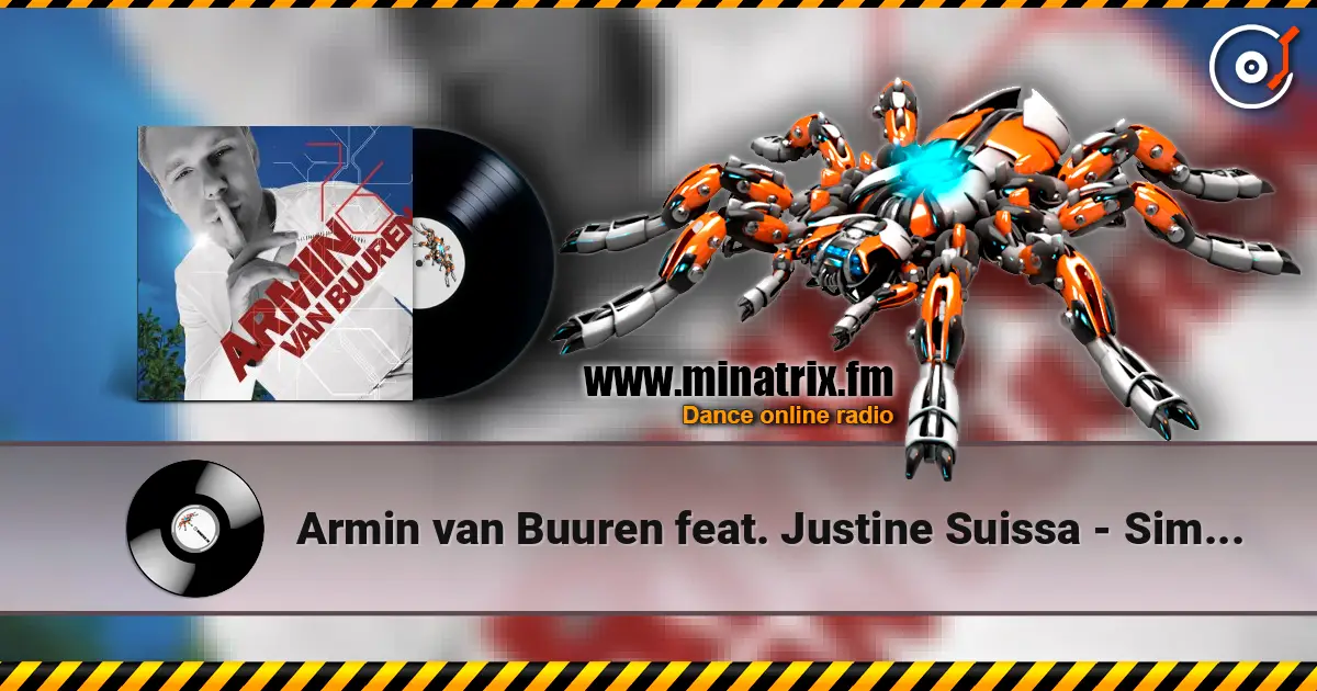 Armin van Buuren feat. Justine Suissa - Simple Things (Radio Edit) слушать онлайн в высоком качестве | Minatrix.FM