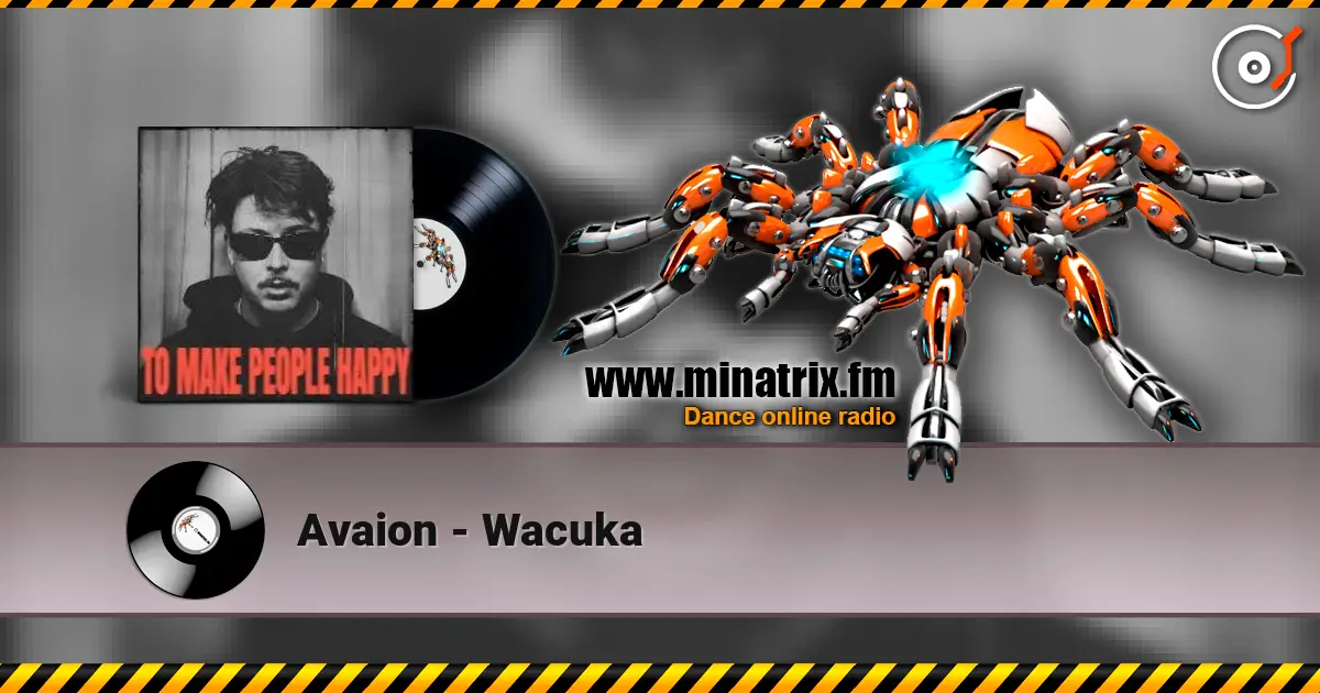 Avaion - Wacuka слушать онлайн в высоком качестве | Minatrix.FM