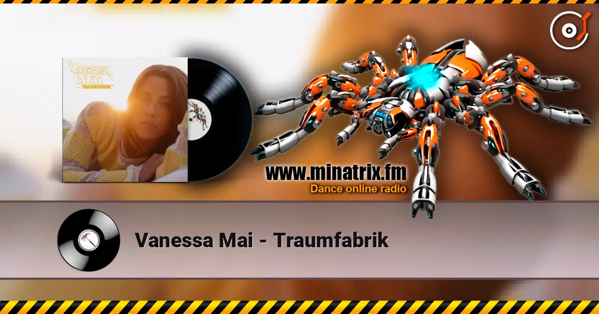 Vanessa Mai - Traumfabrik слушать онлайн в высоком качестве | Minatrix.FM