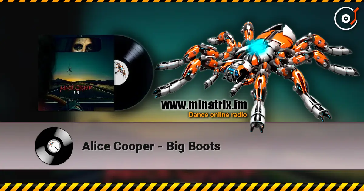 Alice Cooper - Big Boots слушать онлайн в высоком качестве | Minatrix.FM