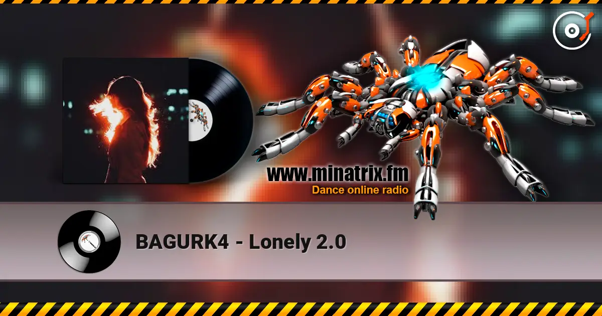 BAGURK4 - Lonely 2.0 слушать онлайн в высоком качестве | Minatrix.FM