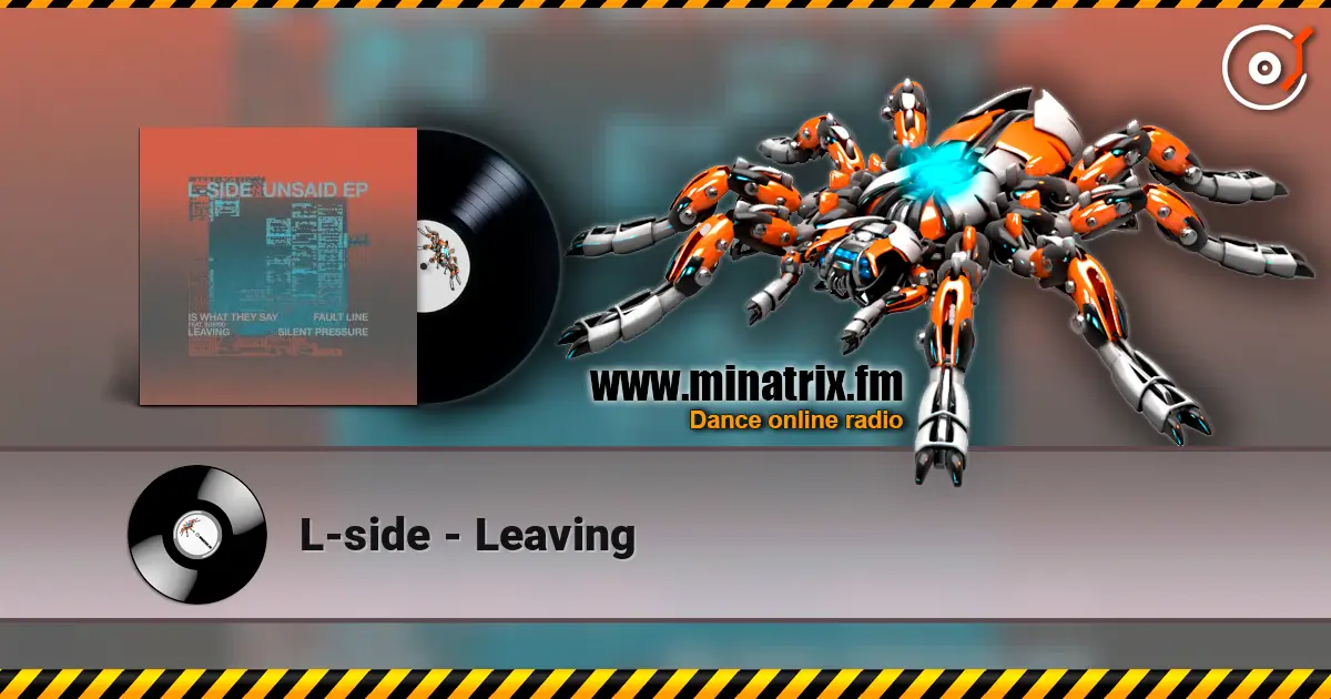 L-side - Leaving listen online in high quality | Minatrix.FM