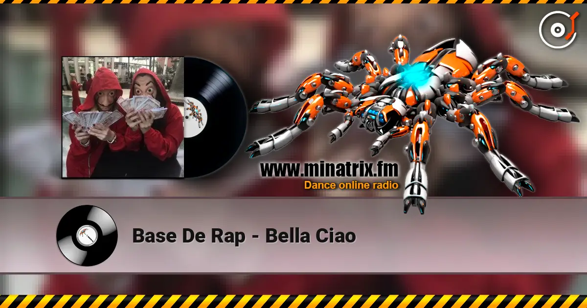 Base De Rap - Bella Ciao слушать онлайн в высоком качестве | Minatrix.FM