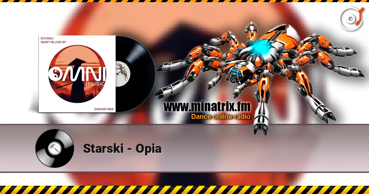 Starski - Opia listen online in high quality | Minatrix.FM