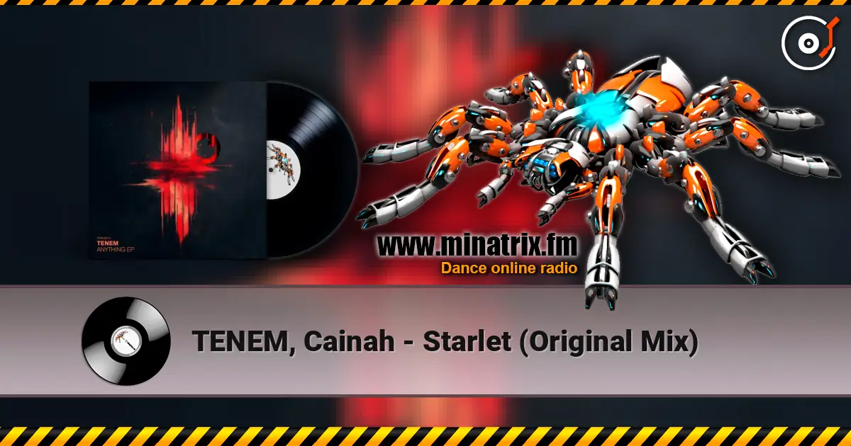 TENEM, Cainah - Starlet (Original Mix) слушать онлайн в высоком качестве | Minatrix.FM