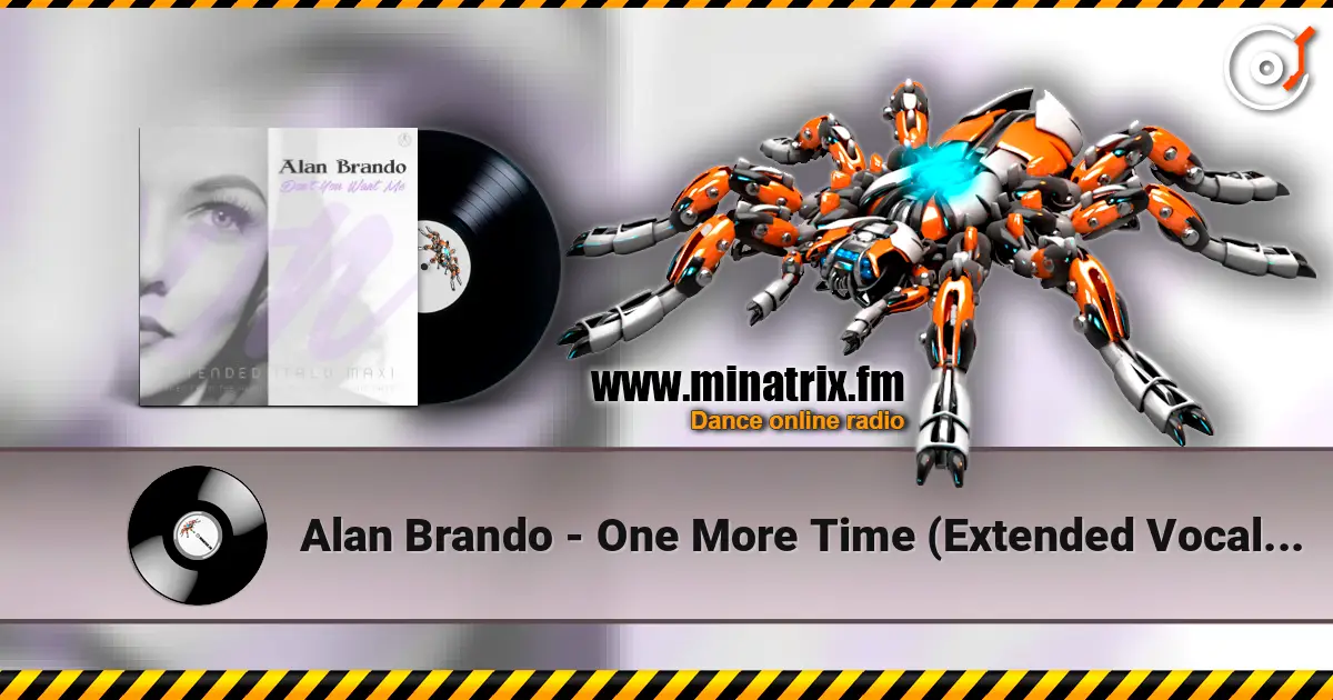 Alan Brando - One More Time (Extended Vocal Romantique Mix) слухати онлайн у високій якості | Minatrix.FM