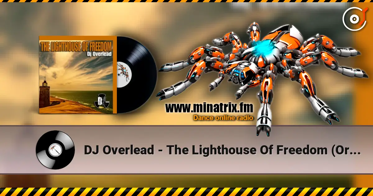 DJ Overlead - The Lighthouse Of Freedom (Original Mix) 高品质在线收听 | Minatrix.FM