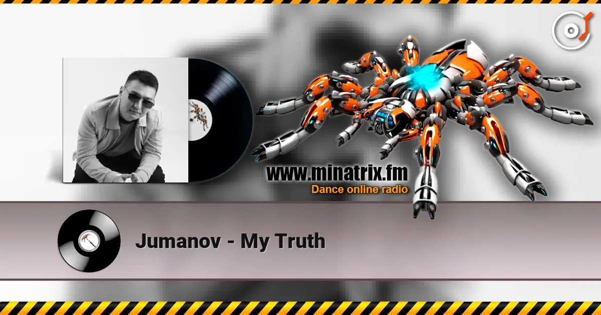 Jumanov - My Truth слухати онлайн у високій якості | Minatrix.FM