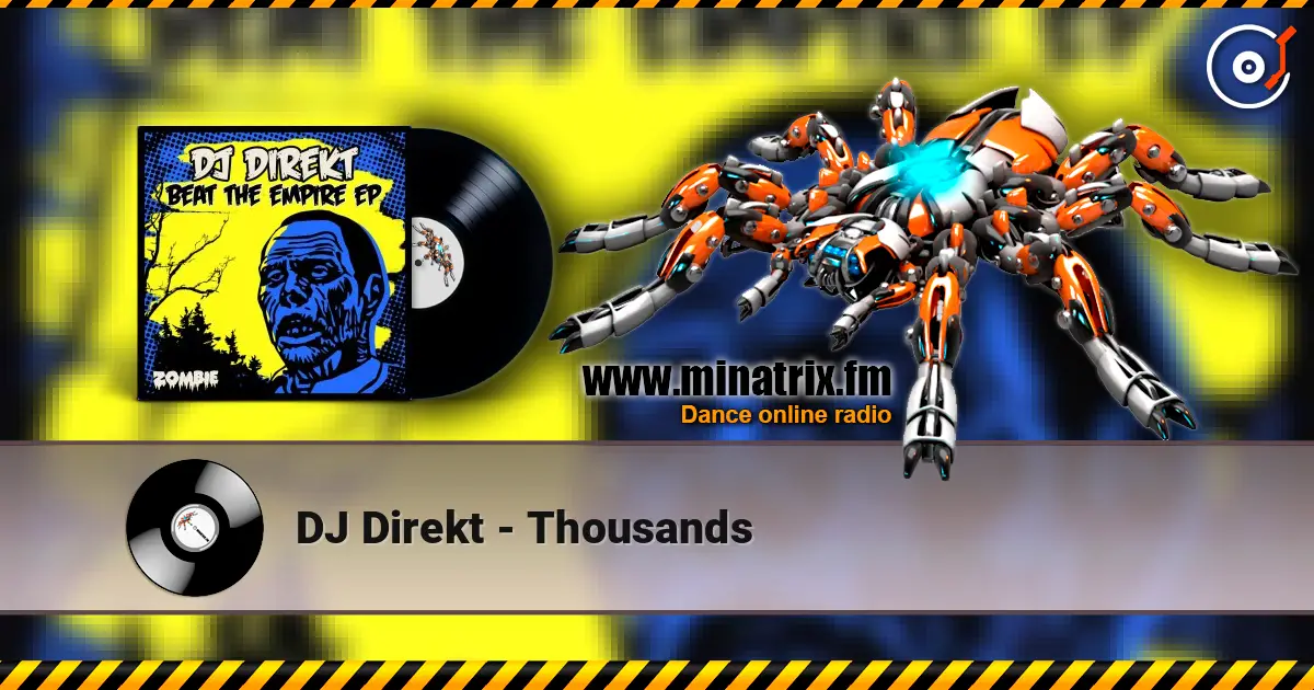 DJ Direkt - Thousands 高品质在线收听 | Minatrix.FM