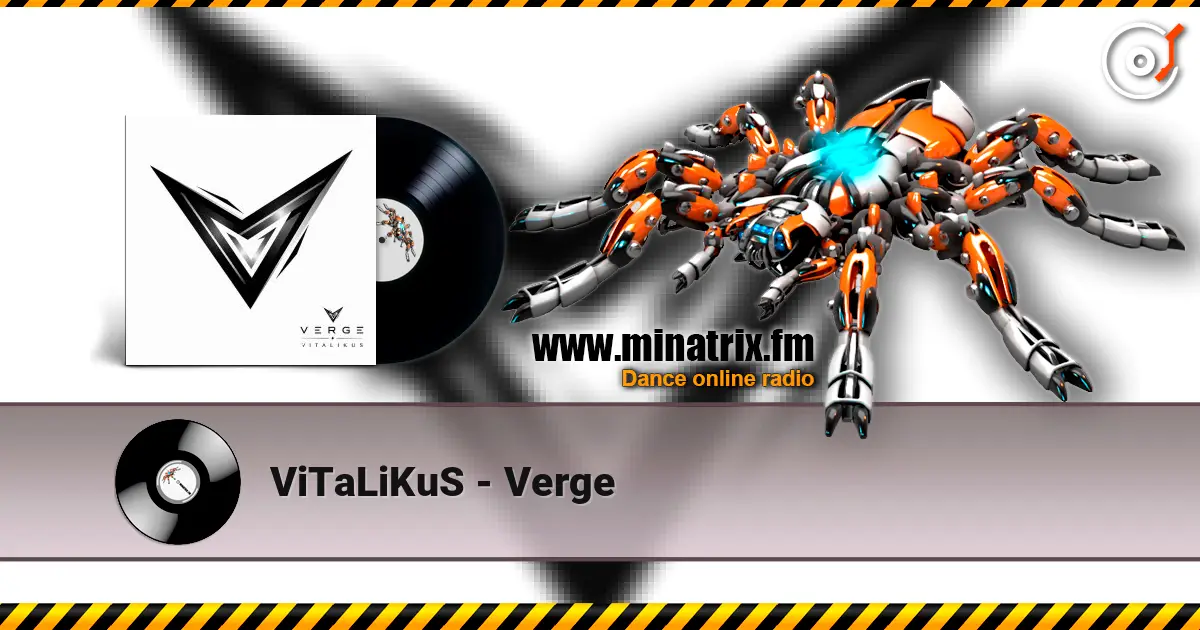 ViTaLiKuS - Verge 高品质在线收听 | Minatrix.FM