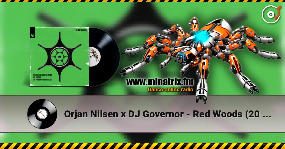 Orjan Nilsen x DJ Governor - Red Woods (20 Year Anniversary Mix) слухати онлайн у високій якості | Minatrix.FM