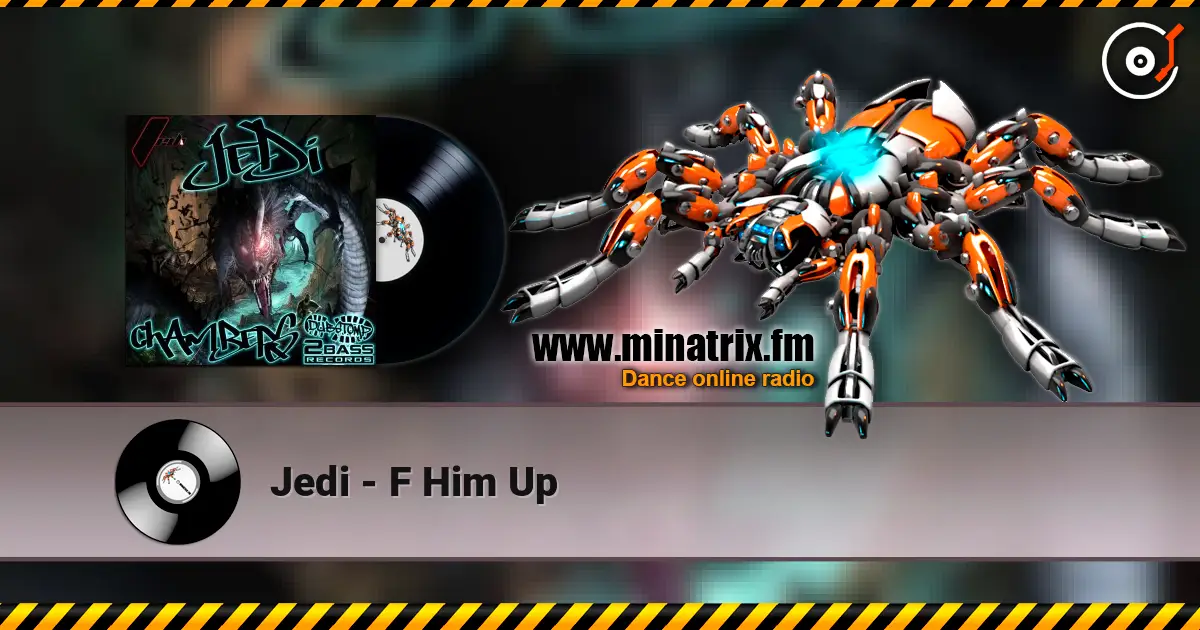 Jedi - F Him Up слушать онлайн в высоком качестве | Minatrix.FM