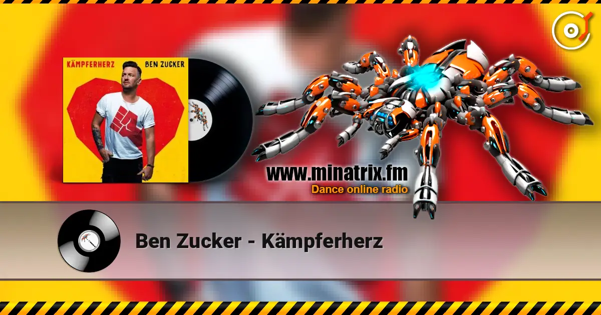 Ben Zucker - Kämpferherz 高品质在线收听 | Minatrix.FM