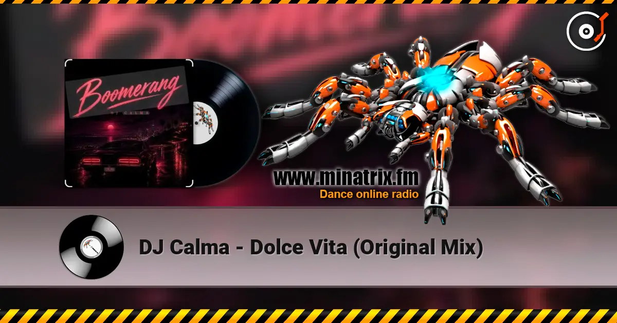DJ Calma - Dolce Vita (Original Mix) 高品质在线收听 | Minatrix.FM