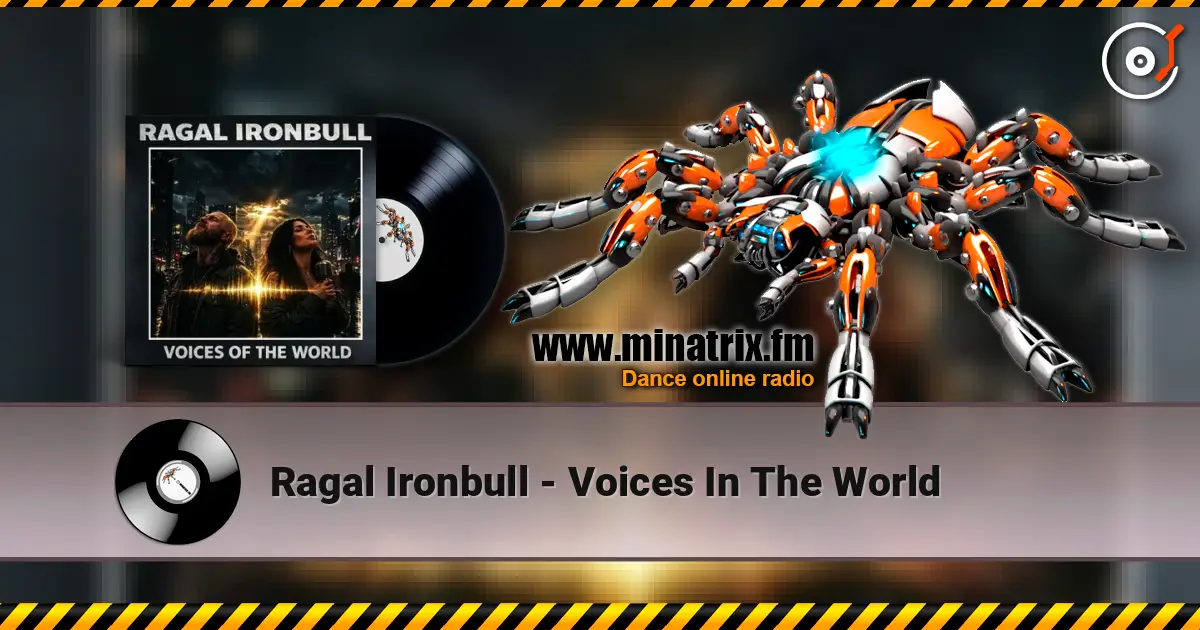 Ragal Ironbull - Voices In The World 高品质在线收听 | Minatrix.FM