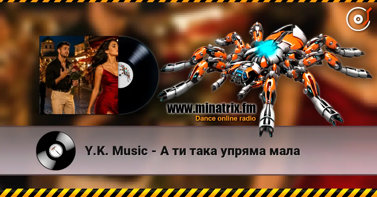 Y.K. Music - А ти така упряма мала слушать онлайн в высоком качестве | Minatrix.FM