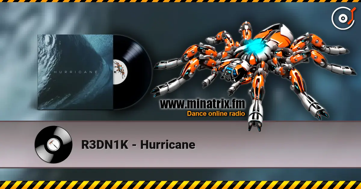 R3DN1K - Hurricane слушать онлайн в высоком качестве | Minatrix.FM