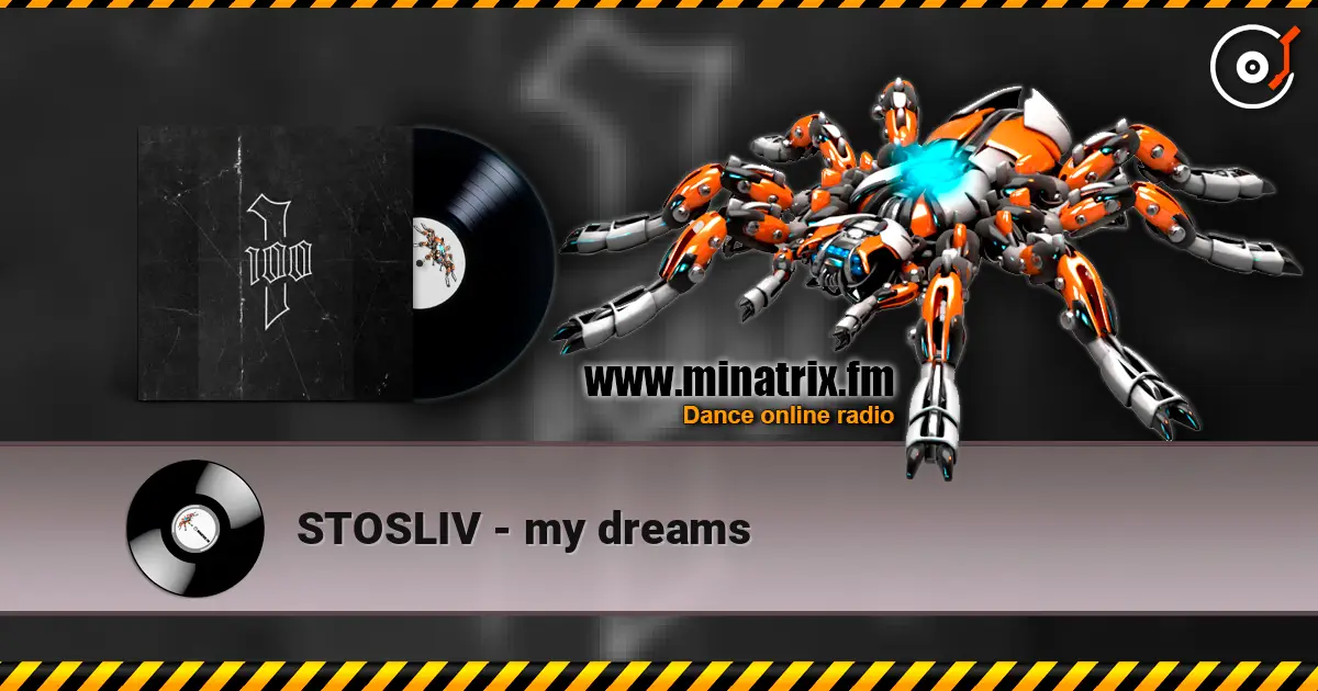 STOSLIV - my dreams online in hoher Qualität hören | Minatrix.FM